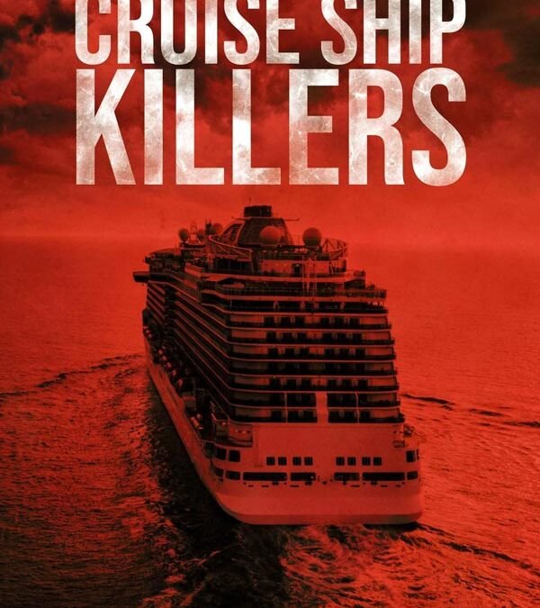 Cruise Ship Killers