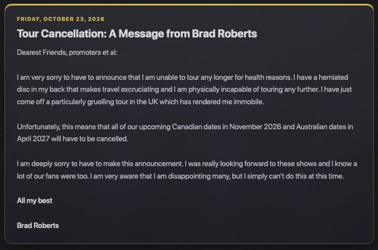 A Message from Brad regarding the current Tour